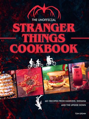 cover image of The Unofficial Stranger Things Cookbook